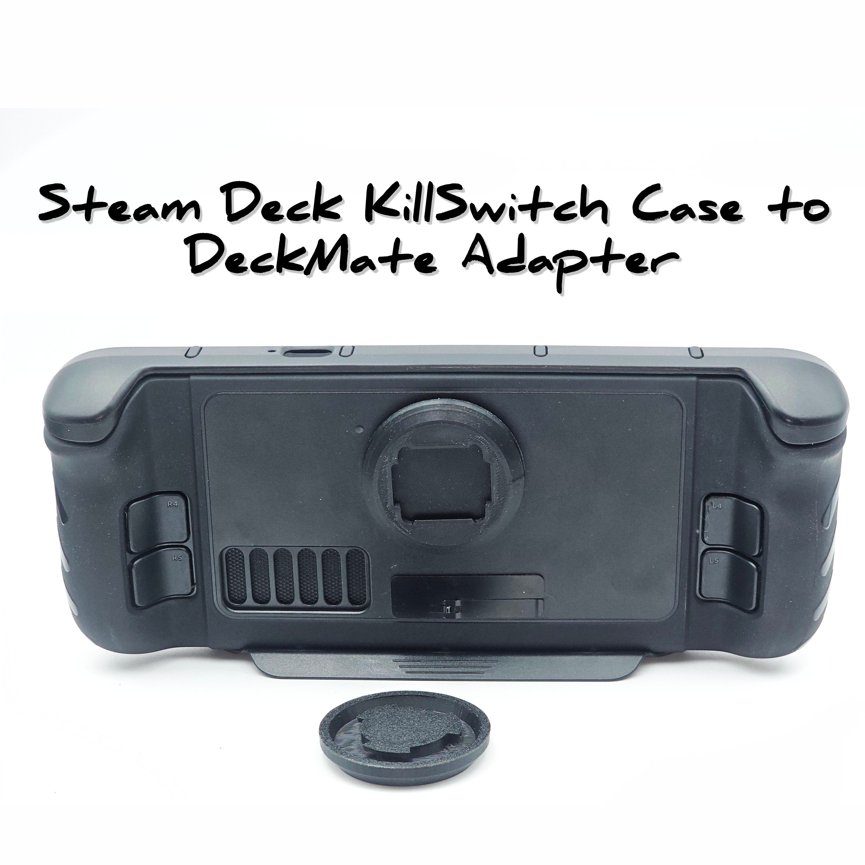 Killswitch Case Steam Deck Killswitch case to Deckmate adapter – Tyco Tech 3D Printing