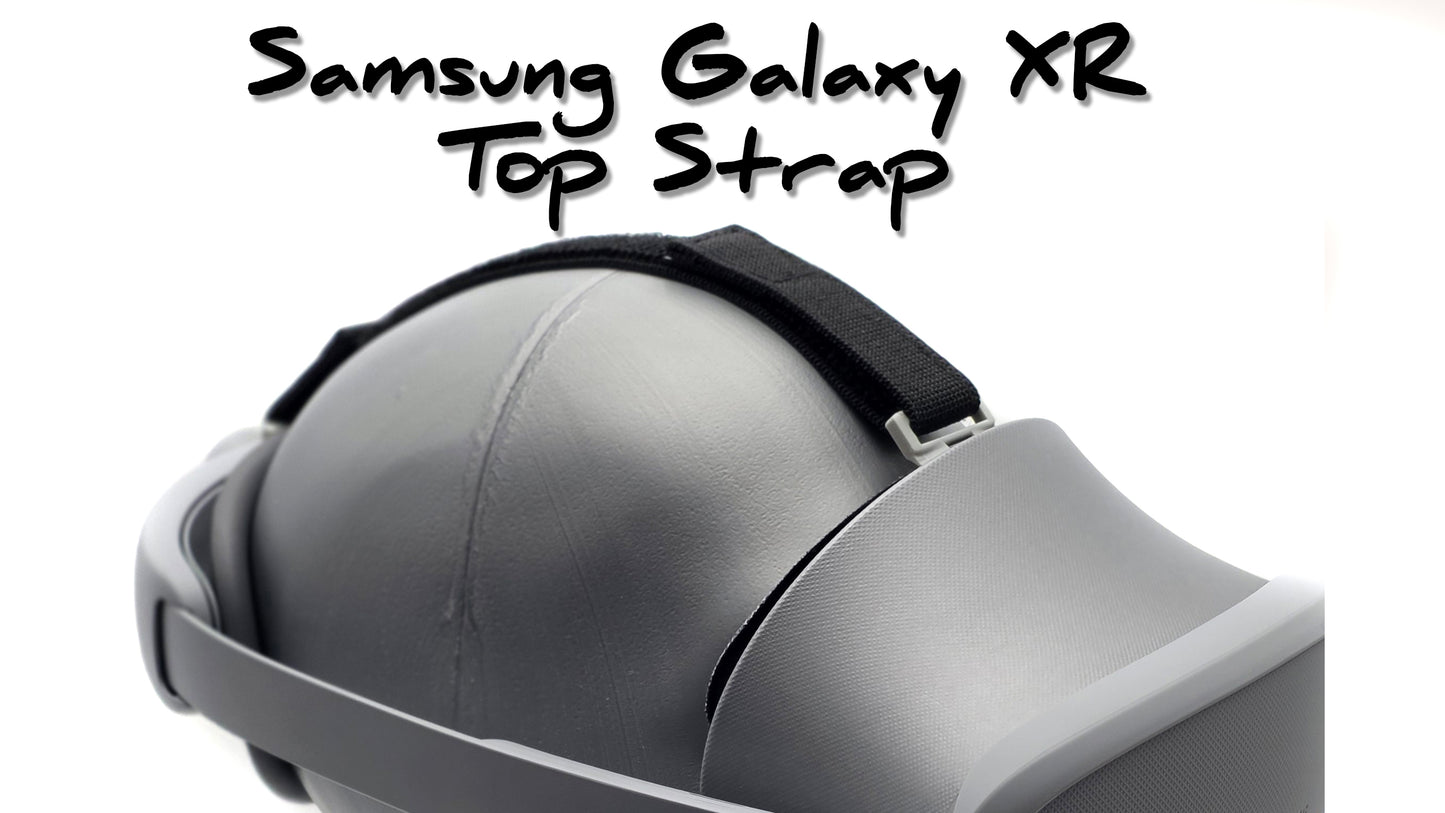 Samsung Galaxy XR Top strap - Makes the Galaxy XR headset one of the most comfy headsets there is!